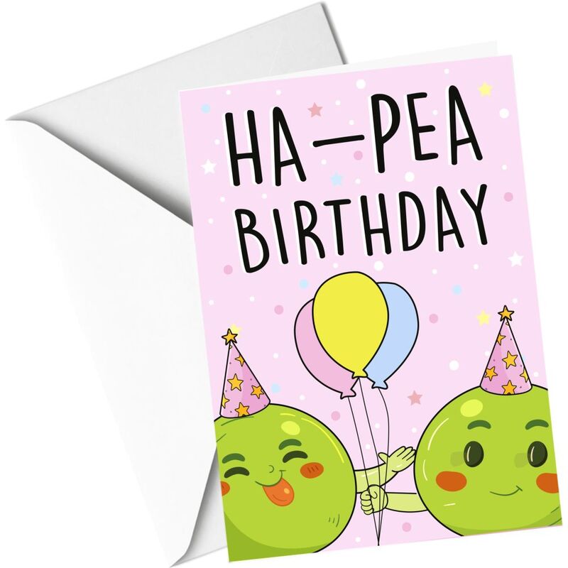 Share The Love Ha-Pea Birthday - Birthday Greeting Card (21 x 15 Cm)