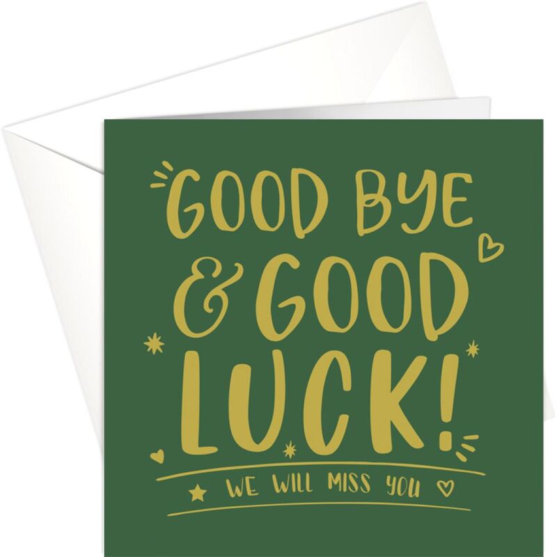 Share The Love Goodbye & Good Luck - Green, Farewell Greeting Card (15 x 15 Cm)