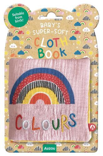 Colours - Baby's Supersoft Cloth Book | Auzou