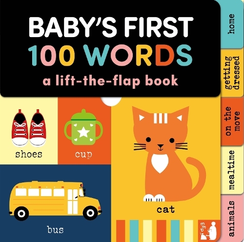 Baby's First 100 Words - A Lift the Flap Book | Mama Makes Books