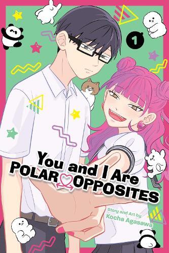 You & I Are Polar Opposites - Vol. 1 | Kocha Agasawa