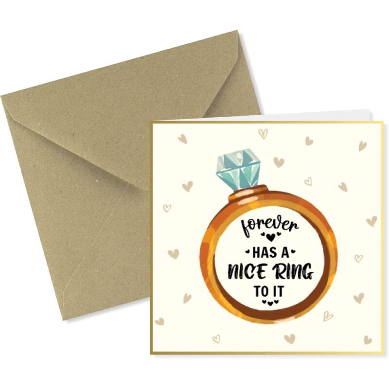 Share The Love Forever Has A Nice Ring To It (15 x 15 cm) - Engagement Greeting Card