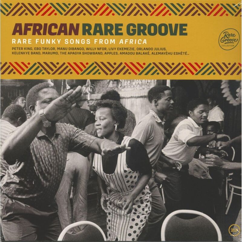 African Rare Groove (2 Discs) | Various Artists African Rare Groove (2 Discs) | Various Artists