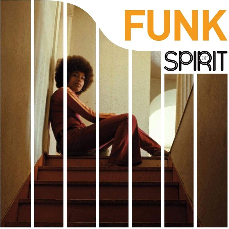 Spirit Of Funk | Various Artists Spirit Of Funk | Various Artists