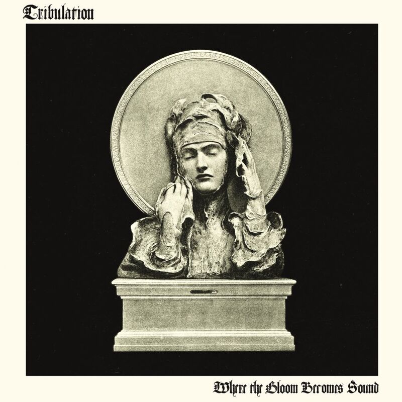 Where The Gloom Becomes Sound (Limited Zoetrope Vinyl + Artbook) | Tribulation Where The Gloom Becomes Sound (Limited Zoetrope Vinyl + Artbook) | Tribulation