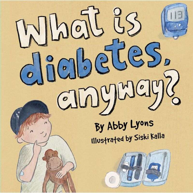 What Is Diabetes - Anyway? | Abby Lyons What Is Diabetes - Anyway? | Abby Lyons