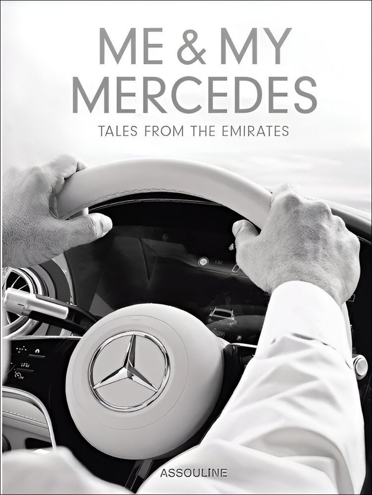 Me & My Mercedes | Assouline Me & My Mercedes | Assouline