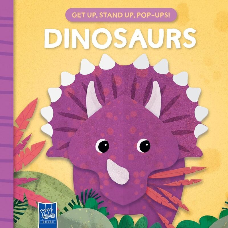 Dinosaurs - Get Up - Stand Up - Pop-Up | Yoyo Books