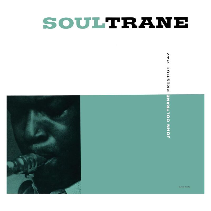 Soultrane|John Coltrane Soultrane|John Coltrane