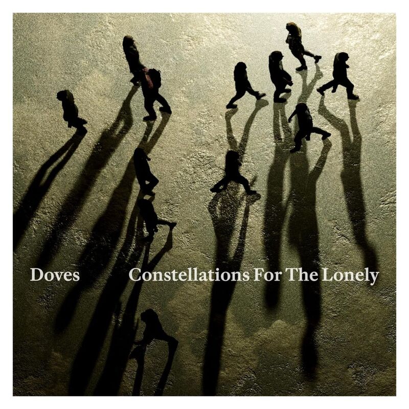 Constellations For The Lonely  | Doves  Constellations For The Lonely  | Doves