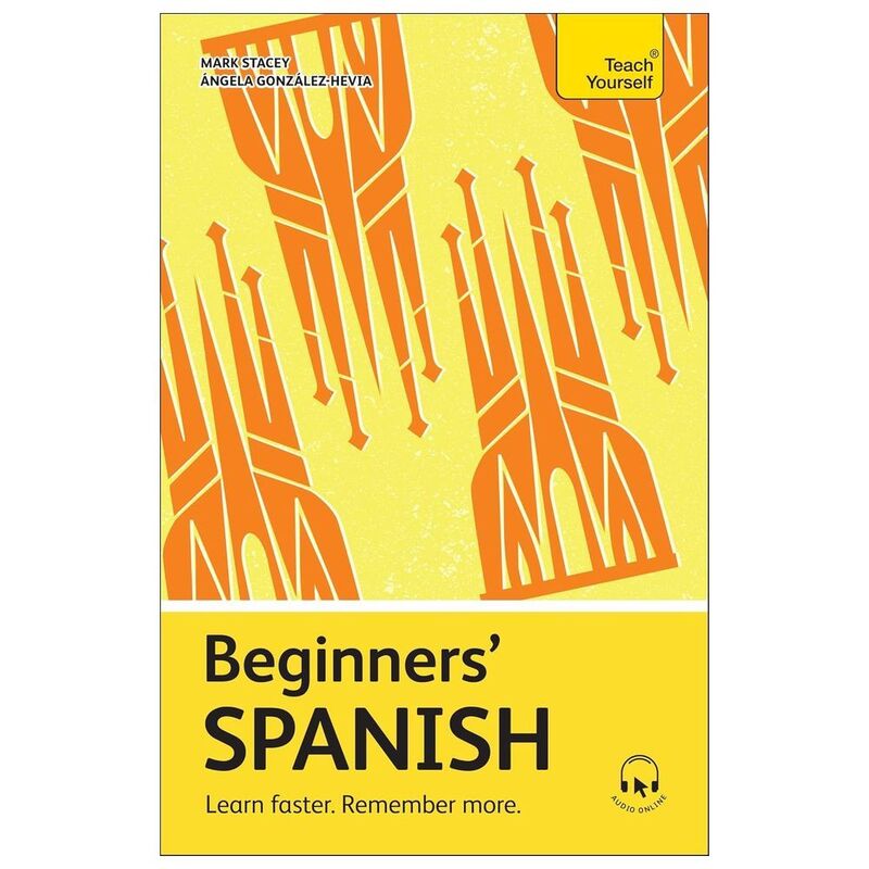 Beginners' Spanish - Learn Faster. Remember More. | Angela Gonzalez Hevi