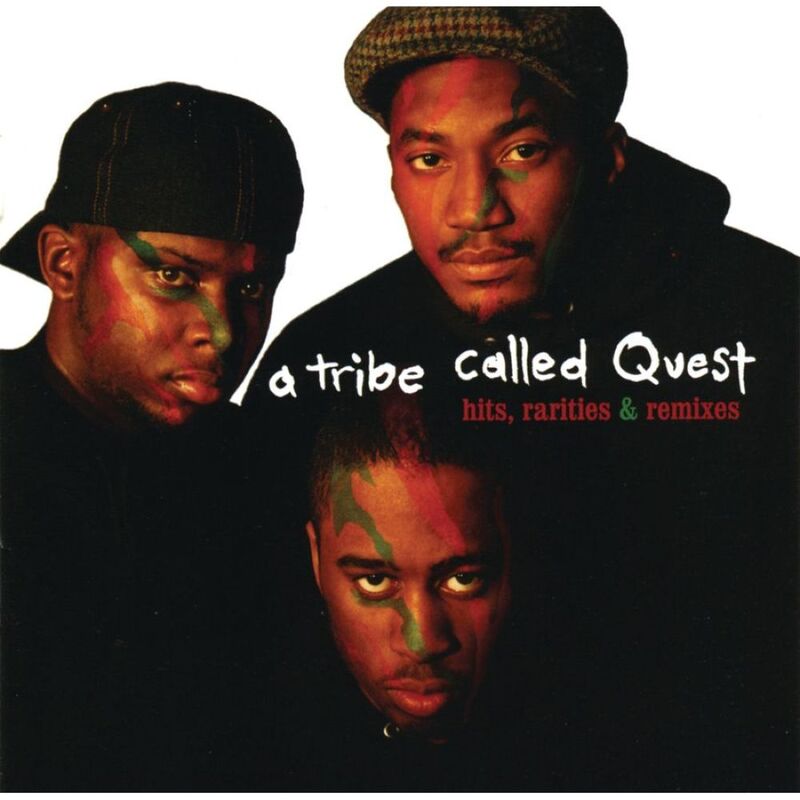 Hits - Rarities & Remixes (2 Discs) | A Tribe Called Quest