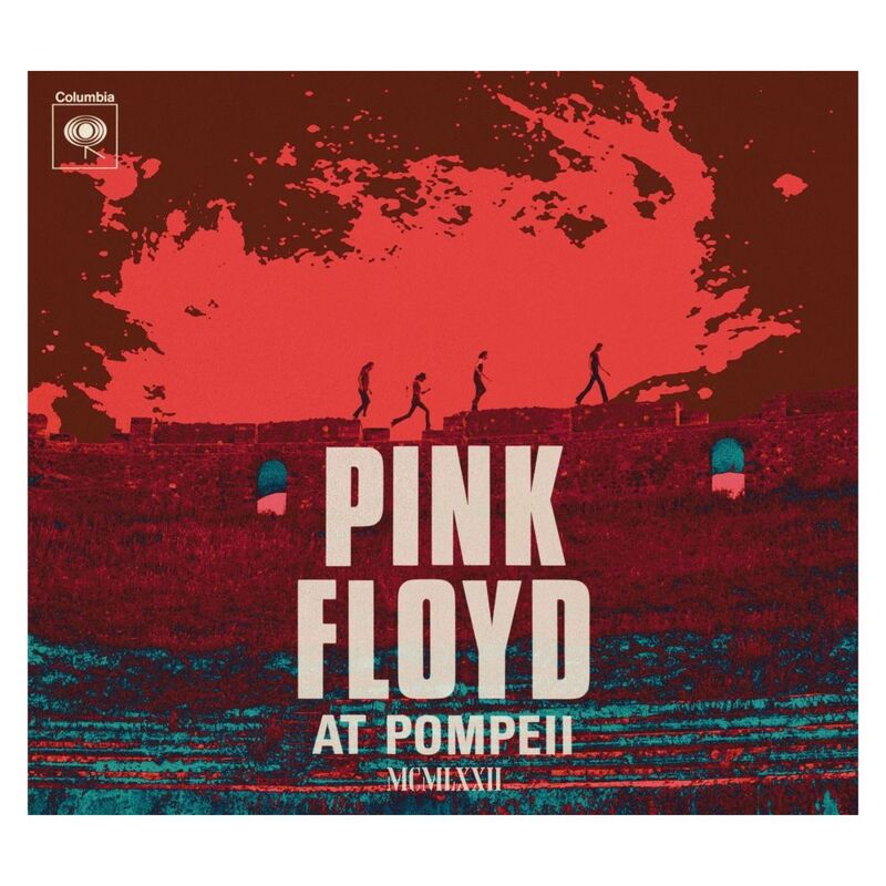 Pink Floyd At Pompeii - Mcmlxxii | Pink Floyd