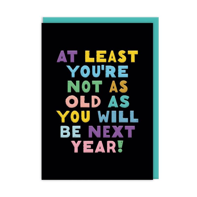 Ohh Deer Not As Old As You Will Be Greeting Card (A6)