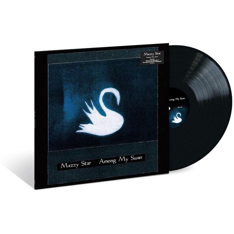 Among My Swan|Mazzy Star  Among My Swan|Mazzy Star