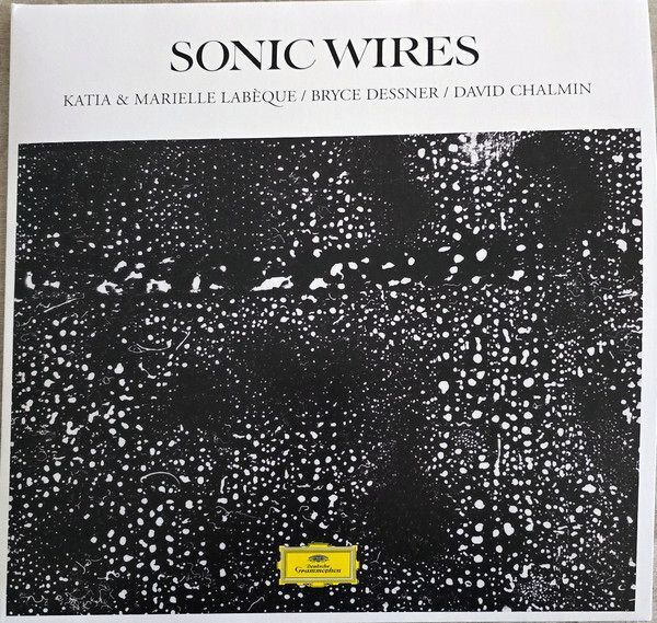Sonic Wires | Katia Et Marielle Labèque