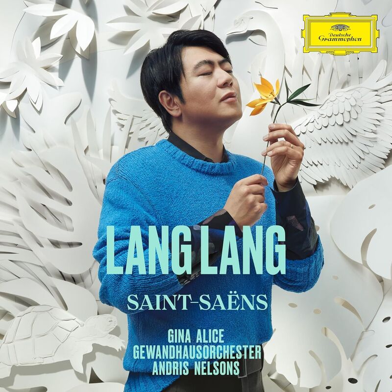 Saint-Saëns | Lang Lang / Gina Alice / Gewandhausorchester / Andris Nelsons Saint-Saëns | Lang Lang / Gina Alice / Gewandhausorchester / Andris Nelsons
