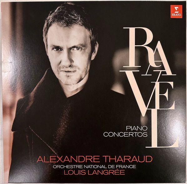 Alexandre Tharaud Louis Langrée Orchestre National De France - Piano Concertos | Maurice Ravel