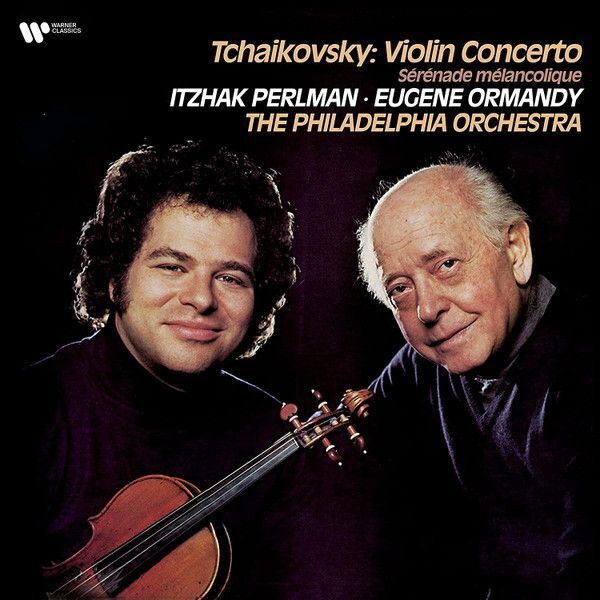 Violin Concerto / Sérénade mélancolique | Pyotr Ilyich Tchaikovsky Violin Concerto / Sérénade mélancolique | Pyotr Ilyich Tchaikovsky