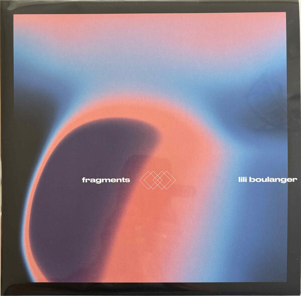 Fragments II - Lili Boulanger (LP Set) | Various