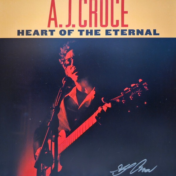 Heart Of The Eternal | A.J. Croce Heart Of The Eternal | A.J. Croce