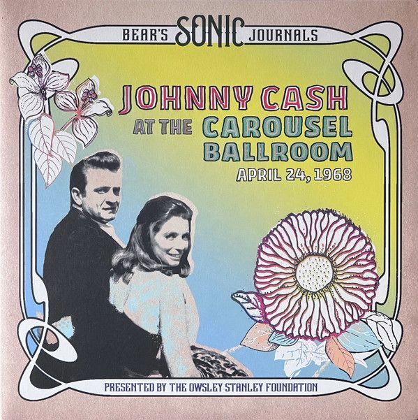 At The Carousel Ballroom - April 24 1968 (2 LP Standard Vinyl Package) | Johnny Cash At The Carousel Ballroom - April 24 1968 (2 LP Standard Vinyl Package) | Johnny Cash