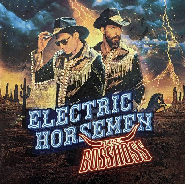 Electric Horsemen (Ltd. 2LP) | The BossHoss Electric Horsemen (Ltd. 2LP) | The BossHoss