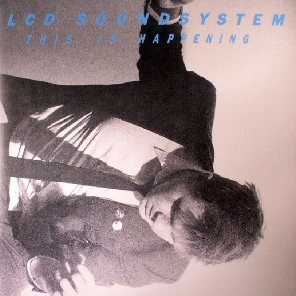 This Is Happening | LCD Soundsystem