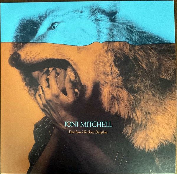 Don Juan's Reckless Daughter | Joni Mitchell