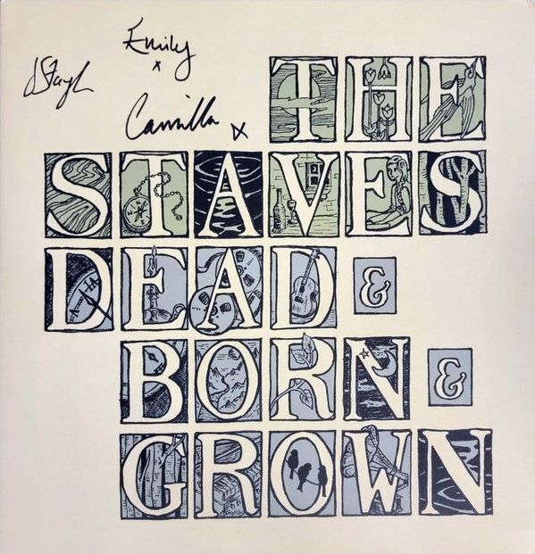 Dead & Born & Grown | The Staves