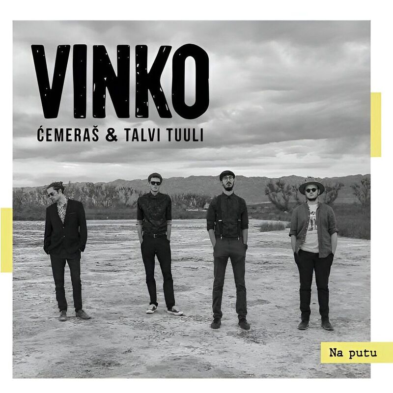 Na Putu | Vinko Cemeras & Talvi Tuuli