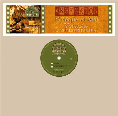 Métèque Et Mat (Instrumental) | Akhenaton Métèque Et Mat (Instrumental) | Akhenaton