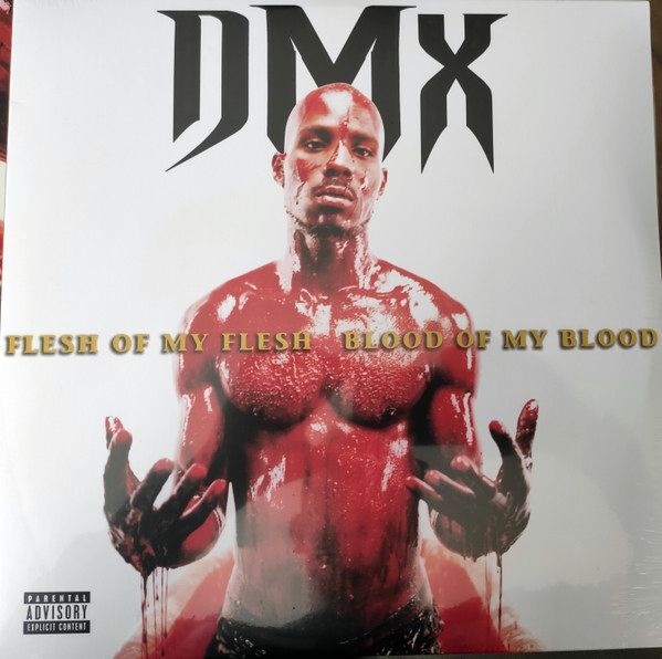 Flesh Of My Flesh Blood Of My Blood (Back To Black) | DMX