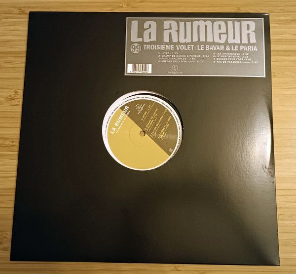 Troisième Volet : Le Bavar & Le Paria | La Rumeur Troisième Volet : Le Bavar & Le Paria | La Rumeur