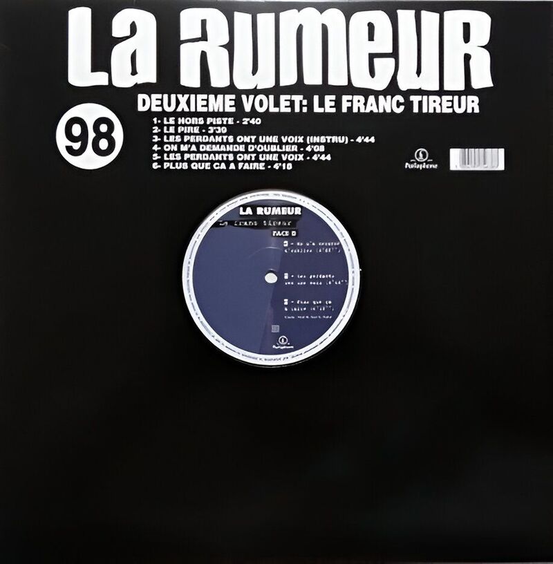 Deuxième Volet : Le Franc Tireur | La Rumeur Deuxième Volet : Le Franc Tireur | La Rumeur