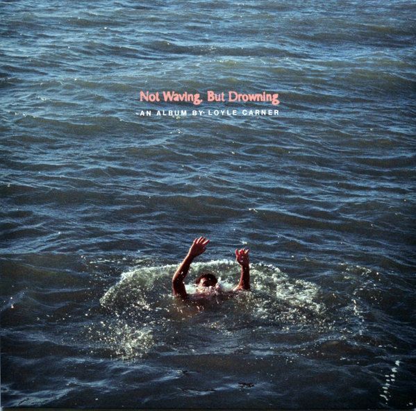 Not Waving But Drowning | Loyle Carner
