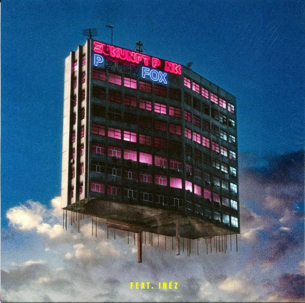 Zukunft Pink | Peter Fox Zukunft Pink | Peter Fox