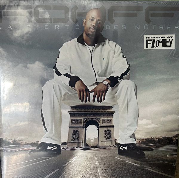 La Fierté Des Nôtres | Rohff La Fierté Des Nôtres | Rohff