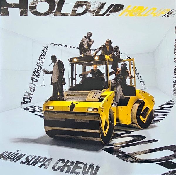 Hold Up | Saïan Supa Crew