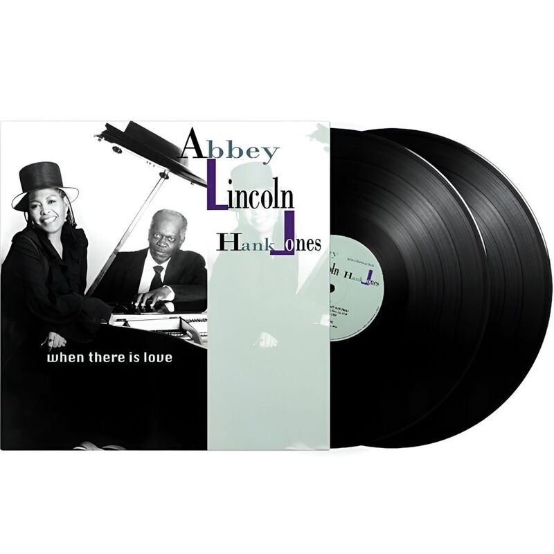 When There Is Love | Abbey Lincoln / Hank Jones When There Is Love | Abbey Lincoln / Hank Jones