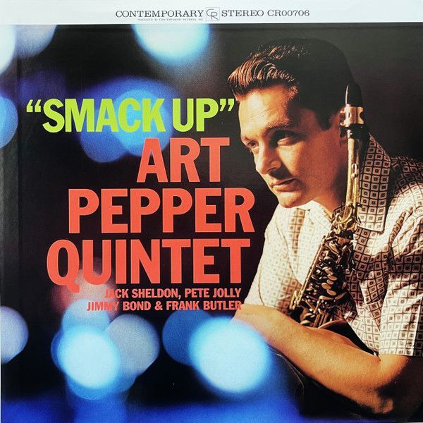 Smack Up (Contemporary Records Acoustic Sounds Series / Remastered 2024) | Art Pepper Quintet Smack Up (Contemporary Records Acoustic Sounds Series / Remastered 2024) | Art Pepper Quintet
