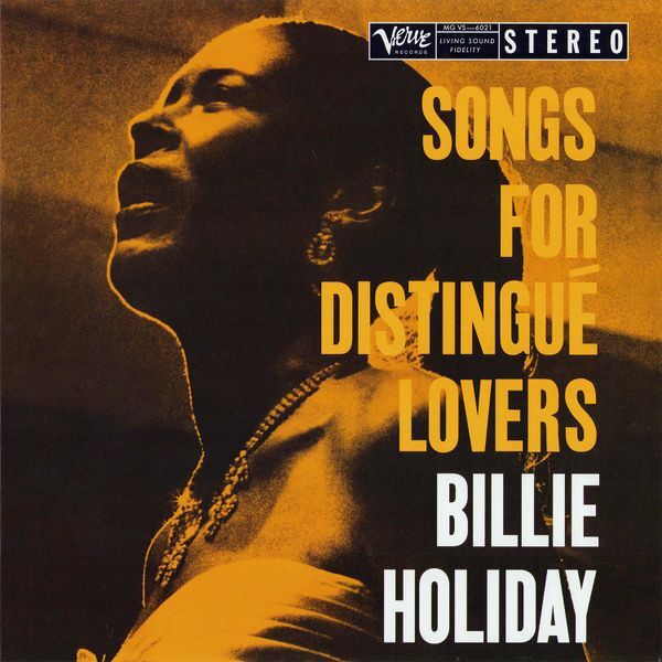 Songs For Distingué Lovers (Acoustic Sounds) | Billie Holiday Songs For Distingué Lovers (Acoustic Sounds) | Billie Holiday