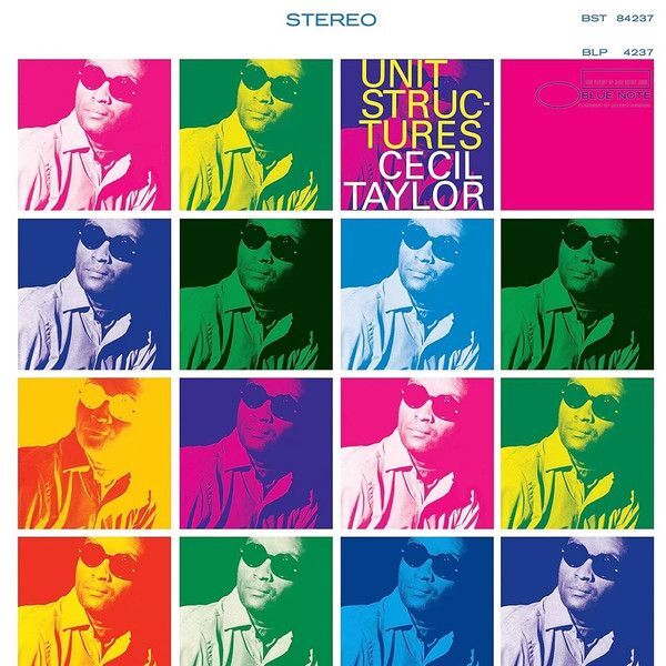 Unit Structures (Blue Note Classic) | Cecil Taylor Unit Structures (Blue Note Classic) | Cecil Taylor