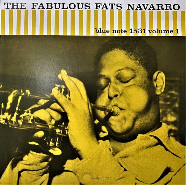 The Fabulous Fats Navarro Volume 1 (Blue Note Classic) | Fats Navarro The Fabulous Fats Navarro Volume 1 (Blue Note Classic) | Fats Navarro