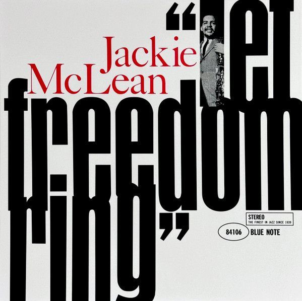 Let Freedom Ring (Blue Note Tone Poet Series) | Jackie McLean