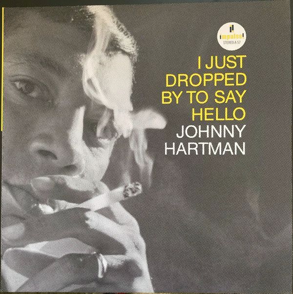 I Just Dropped By To Say Hello (Verve By Request) | Johnny Hartman I Just Dropped By To Say Hello (Verve By Request) | Johnny Hartman