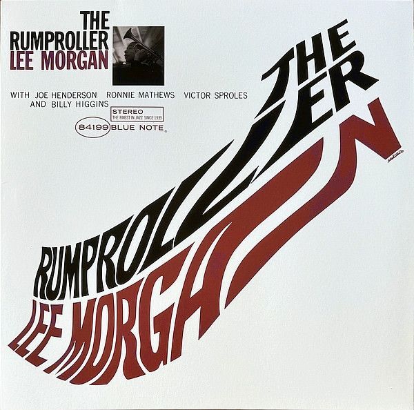 The Rumproller | Lee Morgan