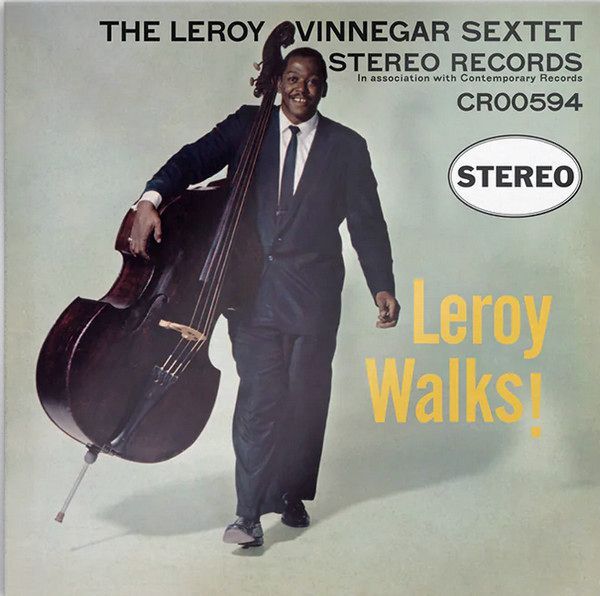 Leroy Walks! (Contemporary Records Acoustic Sounds Series / Remastered 2023) | Leroy Vinnegar Sextet