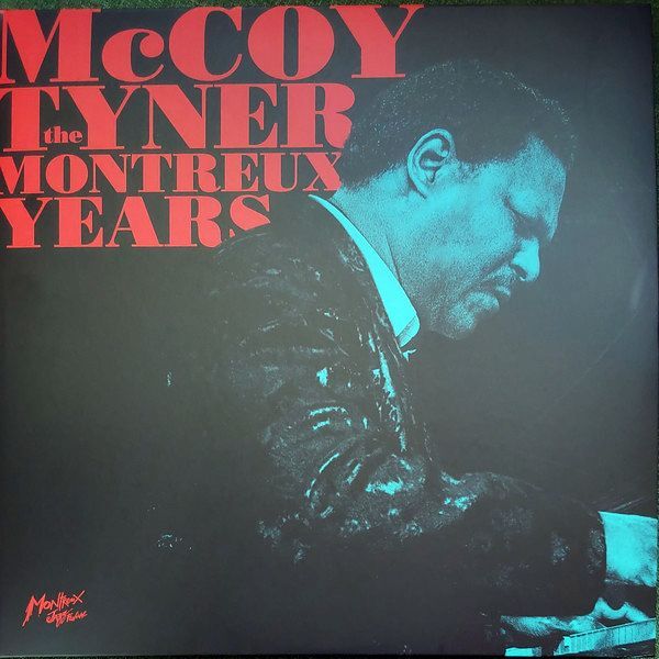 The Montreux Years (2XLP) | McCoy Tyner The Montreux Years (2XLP) | McCoy Tyner