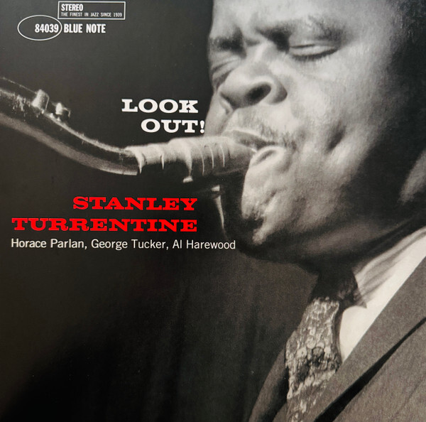 Look Out! (Blue Note Classic) | Stanley Turrentine Look Out! (Blue Note Classic) | Stanley Turrentine